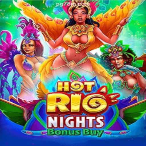 Experience the Thrill of HotRioNightsBonusBuy: A Detailed Guide